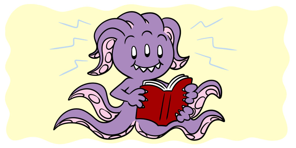What Makes Fiction Bizarro, And What Makes Bizarro Awesome? - A strange, octopus-like monster reads a book.
